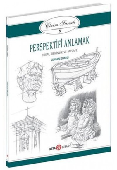 Çizim Sanatı Serisi 8 - Perspektifi Anlamak
