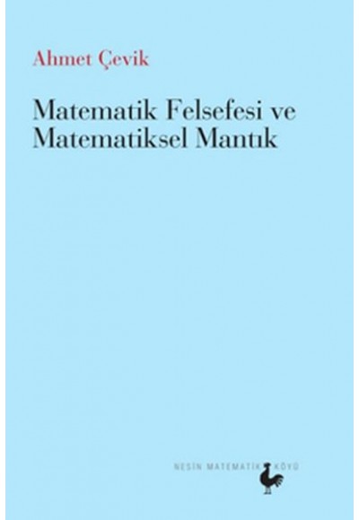 Matematik Felsefesi ve Matematiksel Mantık