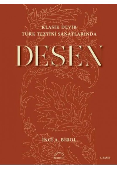 Klasik Devir Türk Tezyini Sanatlarında Desen