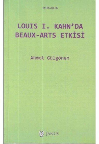 Louis I. Kahn'da Beaux-Arts Etkisi