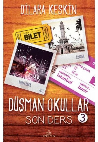 Düşman Okullar - 3 Son Ders (Ciltli)