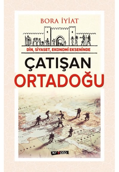 Çatışan Ortadoğu