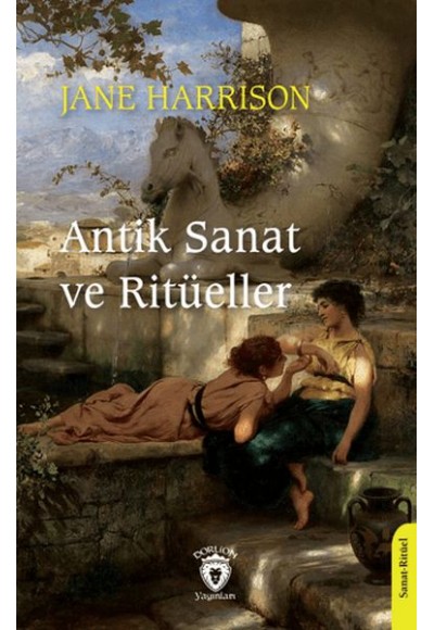 Antik Sanat ve Ritüeller