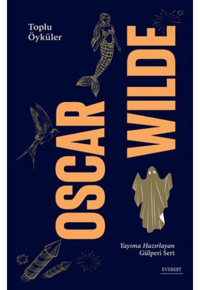 Oscar Wilde - Toplu Öyküler (Ciltli)