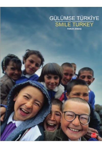Gülümse Türkiye – Smile Turkey