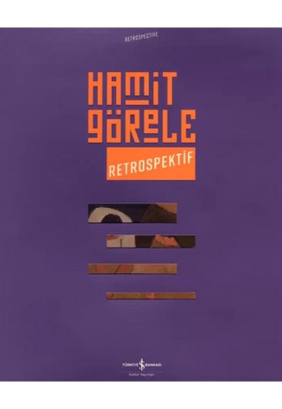 Hamit Görele - Retrospektif