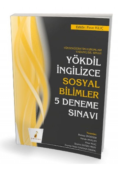 Pelikan YÖKDİL İngilizce Sosyal Bilimler 5 Deneme Sınavı