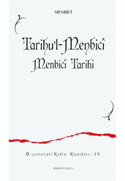Tarihu’l-Menbicî Menbicî Tarihi