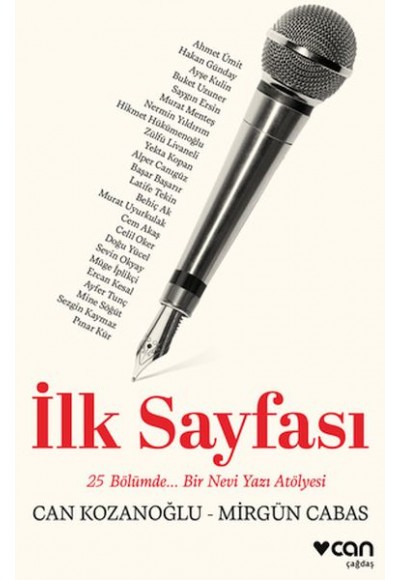 İlk Sayfası: 25 Bölümde... Bir Nevi Yazı Atölyesi